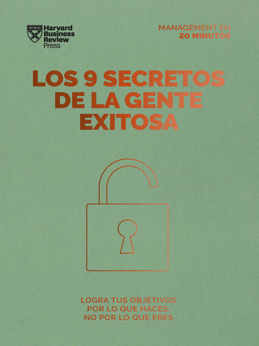 Title details for Los 9 secretos de la gente exitosa by Heidi Grant - Available